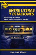 Entre literas  y estaciones