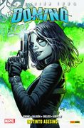 Dominó 1. Instinto Asesino (Colección 100% Marvel) (in Spanish)