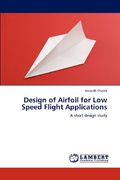 design of airfoil for low speed flight applications (en Inglés)