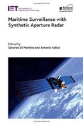 Maritime Surveillance With Synthetic Aperture Radar (Radar, Sonar and Navigation) (en Inglés)