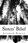 Sisters' Belief (en Inglés)