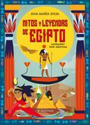MITOS Y LEYENDAS DE EGIPTO (in Spanish)