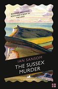 The Sussex Murder (The County Guides) (en Inglés)