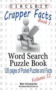Circle It, Crapper Facts, Book 1, Word Search, Puzzle Book (en Inglés)