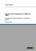 aspects of americanization in 1920s and 1930s