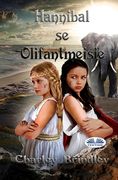 Hannibal se Olifantmeisie: Boek Twee: Reis na Iberia (en Africanos)