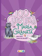 100 Cuentos Para Leer Antes de Dormir