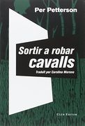 Sortir A Robar Cavalls (El Club dels Novel·listes)