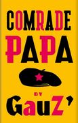 Comrade Papa (en Inglés)