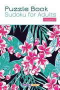 Puzzle Book: Sudoku for Adults Volume 2 (en Inglés)