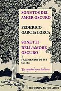 Sonetos del Amor Oscuro: Sonetti Dell'amore Oscuro
