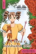 A Fera e Nenhuma Bela (in Portuguese)