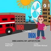 London Visits London (en Inglés)