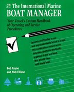 the international marine boat manager: your vessel's custom handbook of operating and service procedures (en Inglés)