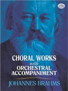 Choral Works With Orchestral Accompaniment (Dover Choral Music Scores) (en Inglés)