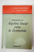 Problemas de Álgebra Lineal Para la Economía