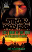 lost tribe of the sith story collection. by john jackson miller (en Inglés)
