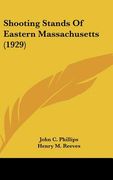 shooting stands of eastern massachusetts (1929)