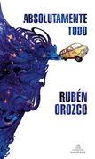 ABSOLUTAMENTE TODO - OROZCO, RUBEN - Libro Físico