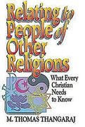 Relating to People of Other Religions: What Every Christian Needs to Know (en Inglés)