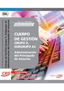 Cuerpo de Gestión Grupo A, Subgrupo A2, de la Administración del Principado de Asturias. Vol. III. Temario Unión Europea y Políticas Públicas y Gestión de Recursos Humanos (Colección 1455)