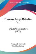 Dworzec Mego Dziadka V1: Wizyta W Sasiedztwo (1905)