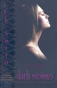 Dark Visions: The Strange Power/The Possessed/The Passion (en Inglés)