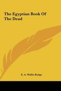 the egyptian book of the dead (en Inglés)