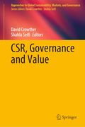 Csr, Governance and Value (Approaches to Global Sustainability, Markets, and Governance)
