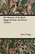 the brownie of the black haggs (fantasy and horror classics) (en Inglés)