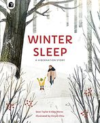 Winter Sleep: A Hibernation Story (en Inglés)