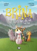 La Brina i la Colla del sol Felí (en Catalán)
