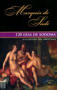 120 Dias de Sodoma o la Escuela del Libertinaje