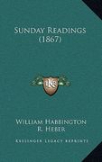 sunday readings (1867) (en Inglés)