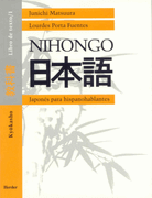Nihongo. Libro de Texto 1: Japones Para Hispanohablantes: Kyookas ho (Ed. Bilingue)