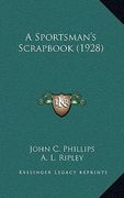 a sportsman's scrapbook (1928)