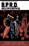 B.P.R.D. Hell on Earth Volume 4 (en Inglés)