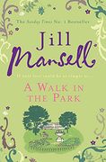 a walk in the park. by jill mansell (en Inglés)