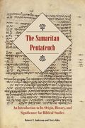 the samaritan pentateuch: an introduction to its origin history and significance for biblical studies