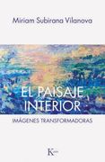 El Paisaje Interior: Imágenes Transformadoras