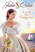 A Outra Miss Bridgerton (en Portugués)