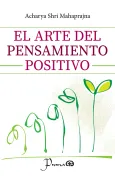 El arte del pensamiento positivo