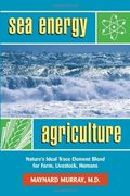 sea energy agriculture (en Inglés)