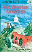 The Sinister Signpost (Hardy Boys #15) (en Inglés)