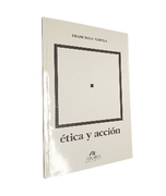 Ética y Acción (in Spanish)