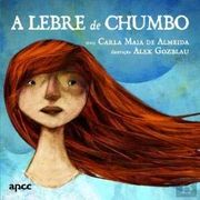 A Lebre de Chumbo (in Portuguese)