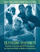 transition assessment,planning transition and iep development for youth with mild to moderate disabilities