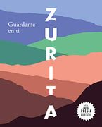 Guárdame en ti (Poesía Portátil) (in Spanish)
