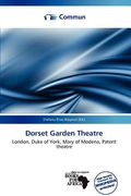 dorset garden theatre (en Inglés)