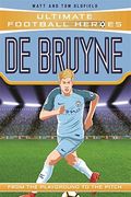 De Bruyne - Collect Them All! (Ultimate Football Heroes) (en Inglés)